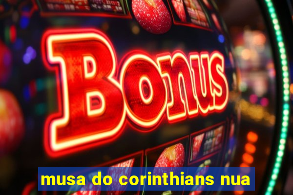 musa do corinthians nua